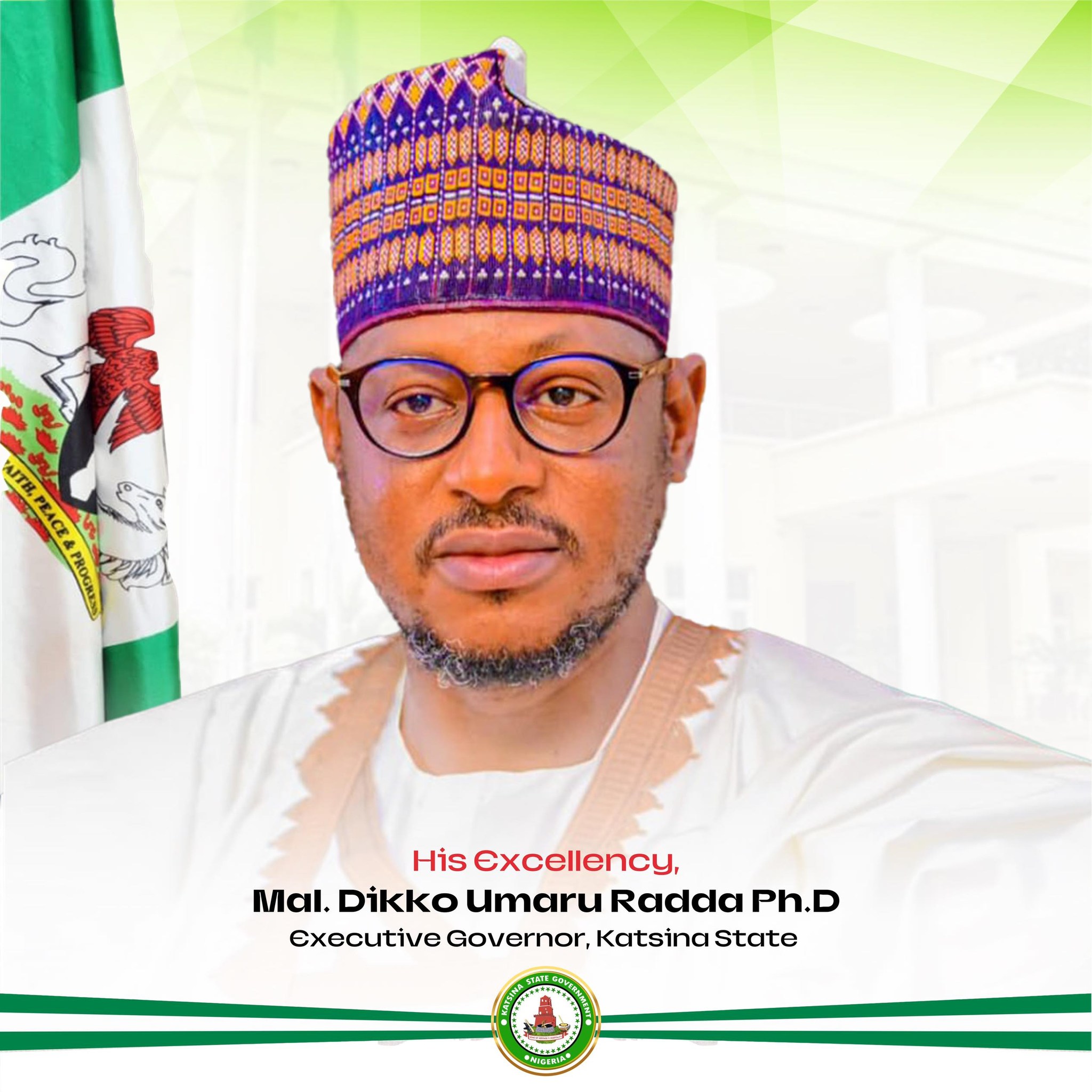 His Excellency, Malam Dikko Umar Radda PhD